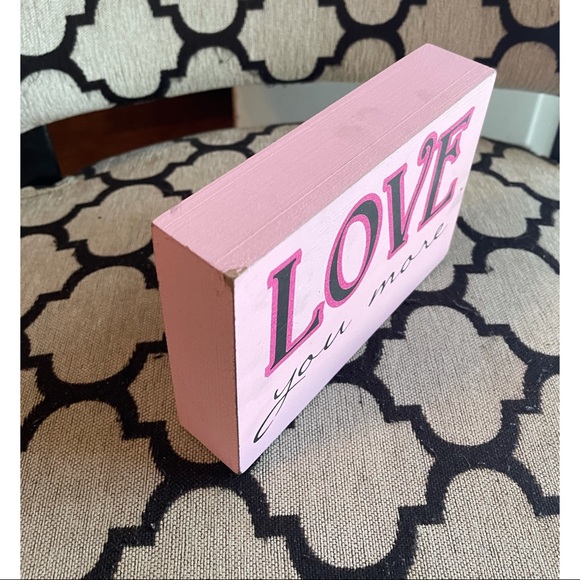 Pink ‘Love You More’ Wall Decor Sign - Picture 4 of 5